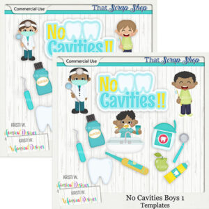 No Cavities Boys Templates {CU}