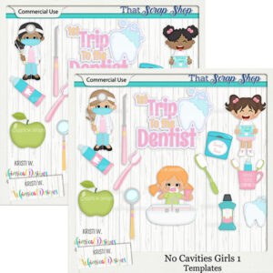 No Cavities Girls Templates {CU}