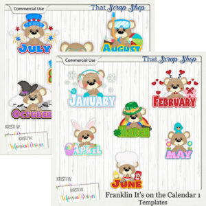 Franklin It's on the Calendar Templates {CU}