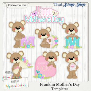 Franklin Mother's Day Templates {CU}