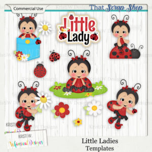 Little Ladies Templates {CU}