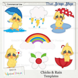 Chicks & Rain Templates {CU}